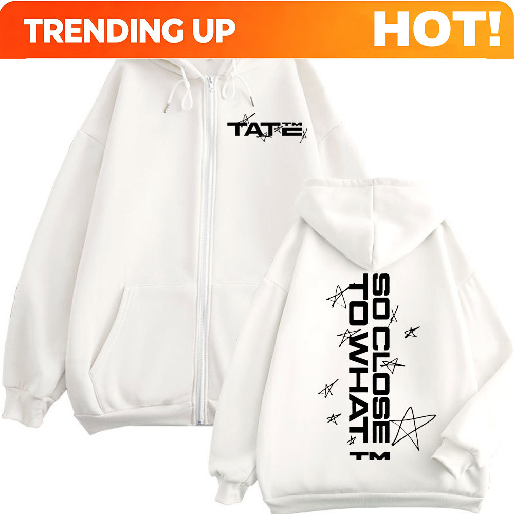 Tate McRae So Close To What Pr - Mens Fashion Zip Up Hoodies 评论和价格
